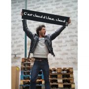 C'est chaud d'chez chaud