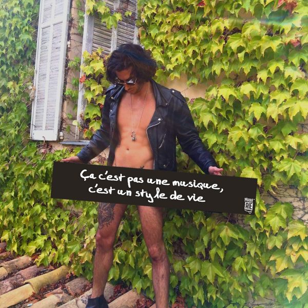 "Ça c'est pas une musique, c'est un style de vie"